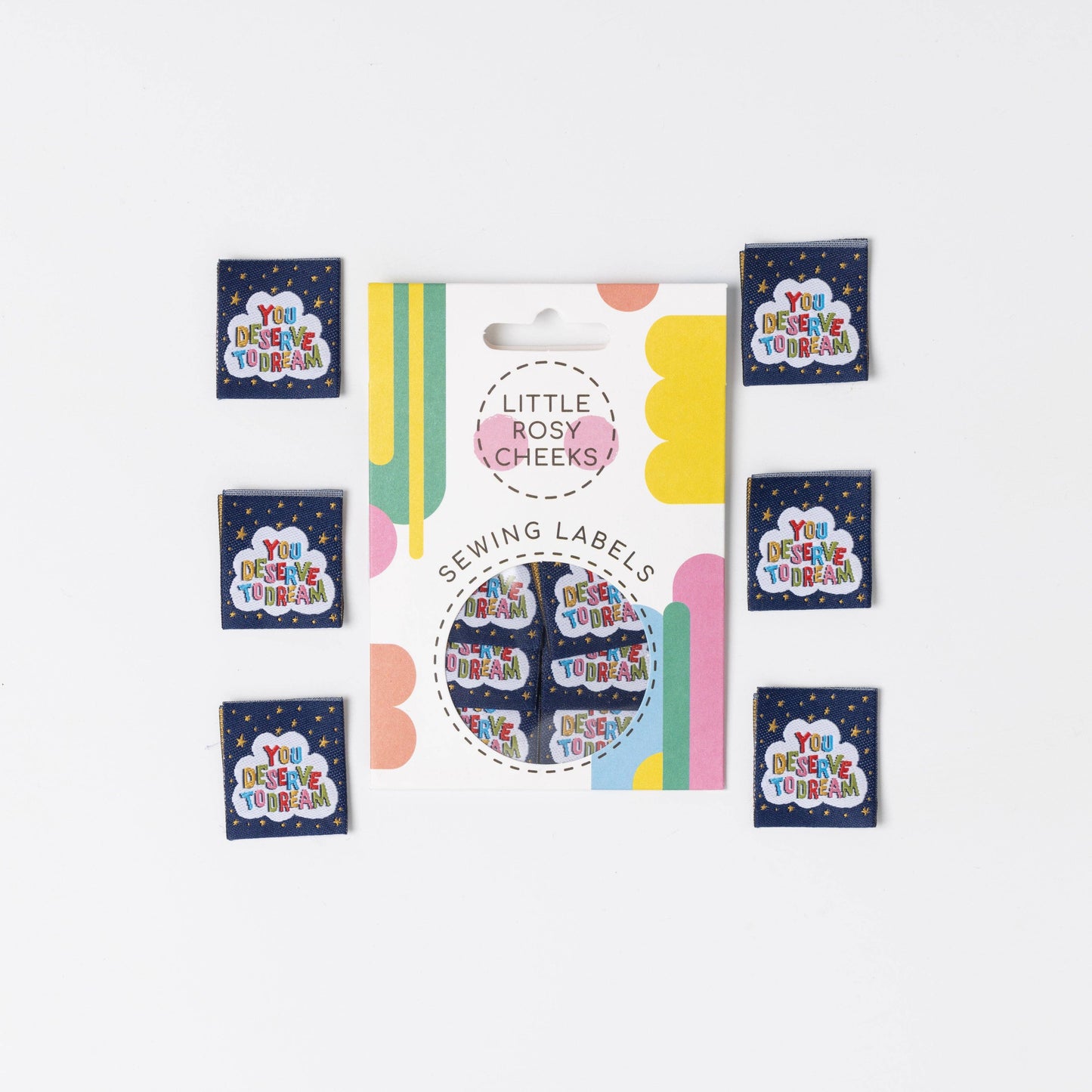 Little Rosy Cheeks- Deserve to Dream Labels